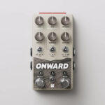 Chase Bliss Audio Onward